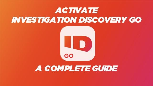 Read more about the article IDGO.COM ACTIVATE – A COMPLETE GUIDE